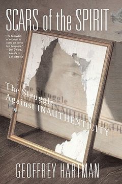 portada scars of the spirit: the struggle against inauthenticity (en Inglés)