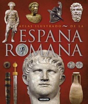 portada Atlas Ilustrado de la España Romana (in Spanish)