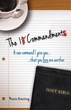 portada The 1 Commandment: A New Command I Give You, That You Love One Another (in English)