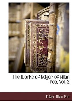 portada the works of edgar of allan poe, vol. 3 (en Inglés)