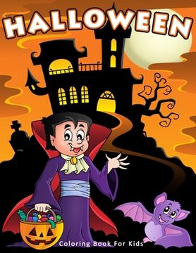 portada Halloween Coloring Book For Kids: Practice & Fun For Kids Holiday Activity (en Inglés)