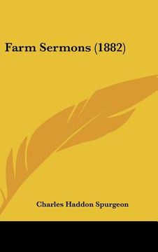 portada farm sermons (1882) (en Inglés)