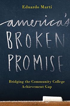 portada America's Broken Promise: Bridging the Community College Achievement Gap