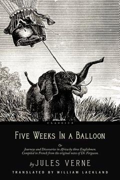 portada Five Weeks In a Balloon: With Illustrations (en Inglés)