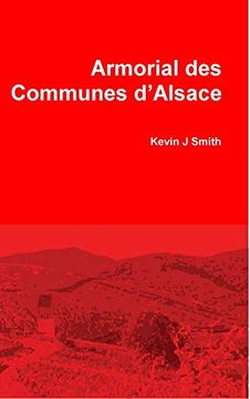 portada Armorial des Communes D'Alsace (en Francés)