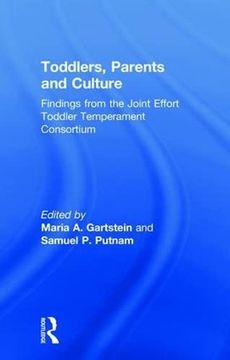 portada Toddlers, Parents and Culture: Findings from the Joint Effort Toddler Temperament Consortium (en Inglés)