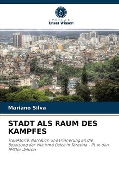 portada Stadt ALS Raum Des Kampfes (en Alemán)