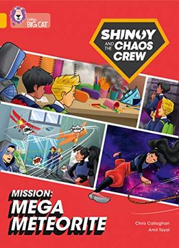 portada Shinoy and the Chaos Crew Mission: Mega Meteorite: Band 09 (en Inglés)
