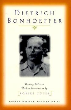 portada Dietrich Bonhoeffer Writings Selected with an Introduction by Robert Coles (en Inglés)