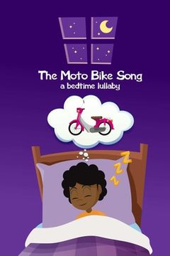 portada The Moto Bike Song ... a bedtime lullaby (Version 2) (in English)