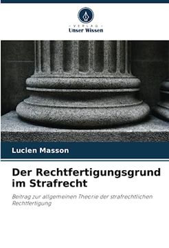 portada Der Rechtfertigungsgrund im Strafrecht (en Alemán)