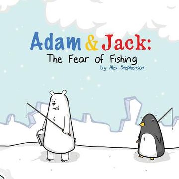 portada Adam and Jack: The Fear of Fishing (en Inglés)