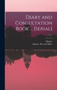 portada Diary and Consultation Book ... [serial]; 1712