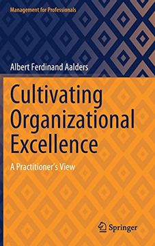 portada Cultivating Organizational Excellence: (en Inglés)