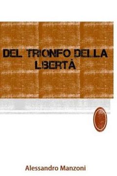 portada Del trionfo della libertà (en Italiano)