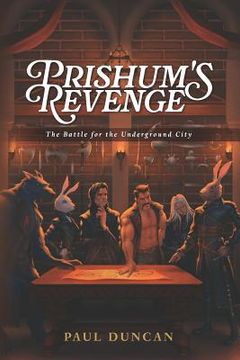 portada Prishum's Revenge: The Battle for the Underground City (in English)