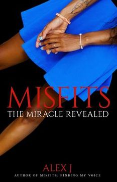 portada Misfits 2: The Miracle Revealed (en Inglés)