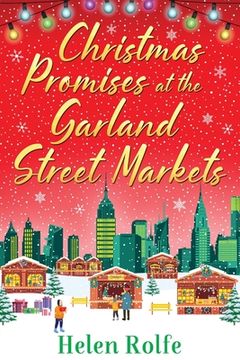 portada Christmas Promises at the Garland Street Markets (in English)