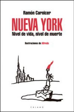 portada Nueva York. Nivel De Vida, Nivel De Muerte (in Spanish)
