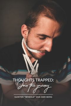 portada Thoughts trapped: : Join the journey (en Inglés)