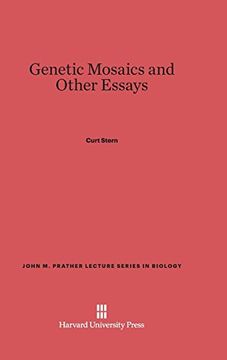 portada Genetic Mosaics and Other Essays (John m. Prather Lecture Series in Biology) (en Inglés)