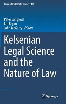 portada Kelsenian Legal Science and the Nature of Law (en Inglés)
