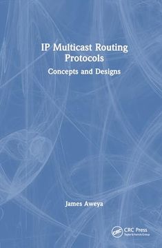 portada Ip Multicast Routing Protocols: Concepts and Designs (en Inglés)