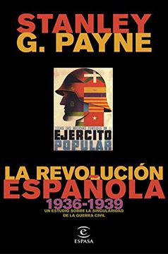 portada La Revolución Española (1936-1939): Un Estudio Sobre la Singularidad de la Guerra Civil (f. Coleccion)