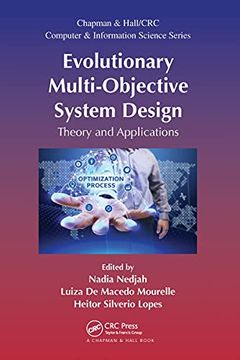 portada Evolutionary Multi-Objective System Design: Theory and Applications (Chapman & Hall (en Inglés)