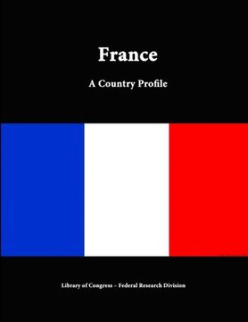 portada France: A Country Profile (in English)