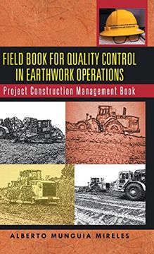 portada Field Book for Quality Control in Earthwork Operations: Project Construction Management Book (in English)