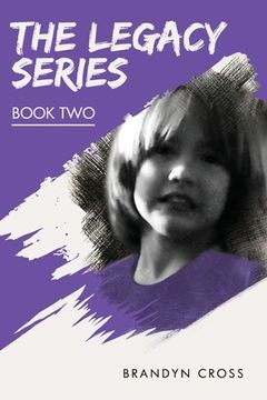 portada The Legacy Series Book Two (en Inglés)