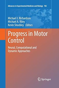 portada Progress in Motor Control: Neural, Computational and Dynamic Approaches (en Inglés)