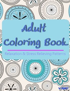 portada Adult Coloring Book: Coloring Books For Adults, Coloring Books for Grown ups : Relaxation & Stress Relieving Patterns (Volume 27)