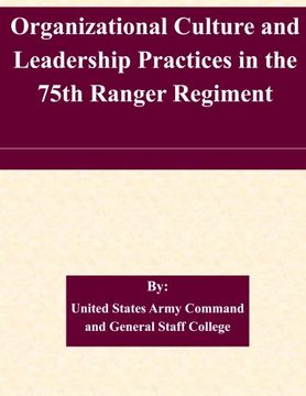 portada Organizational Culture and Leadership Practices in the 75th Ranger Regiment