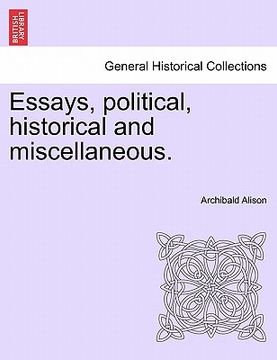portada essays, political, historical and miscellaneous. (en Inglés)