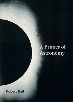 portada A Primer of Astronomy (en Inglés)