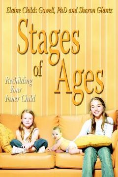 portada Stages of Ages: Rechilding Your Inner Child (en Inglés)