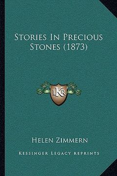 portada stories in precious stones (1873)