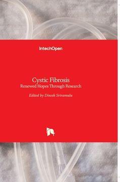 portada Cystic Fibrosis: Renewed Hopes Through Research (en Inglés)
