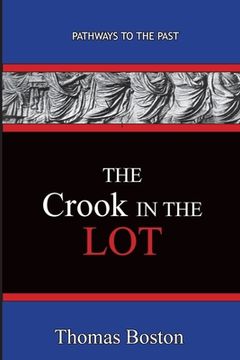portada The Crook in the Lot: Pathways To The Past (in English)
