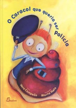 portada O Caracol que Queria se Policia (in Portuguese)