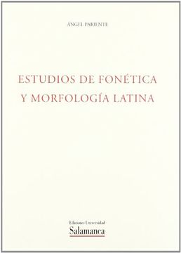 portada Estudios de Fonã©Tica y Morfologã­A Latina (Estudios Filolã³Gicos)