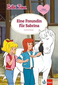 portada Bibi & Tina: Eine Freundin für Sabrina: Leseanfänger 1. Klasse, ab 6 Jahren (Bibi und Tina) (en Alemán)