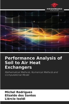 portada Performance Analysis of Soil to Air Heat Exchangers (en Inglés)