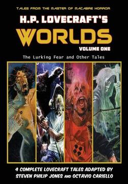 portada H.P. Lovecraft's Worlds - Volume One: The Lurking Fear and Other Tales (en Inglés)