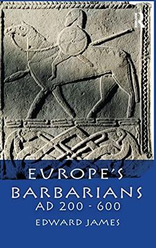 portada Europe's Barbarians ad 200-600 (The Medieval World) (en Inglés)