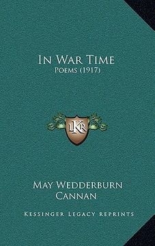 portada in war time: poems (1917) (en Inglés)