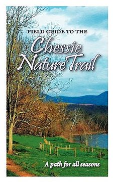 portada field guide to the chessie nature trail (in English)
