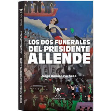 portada Los dos Funerales del Presidente Allende
